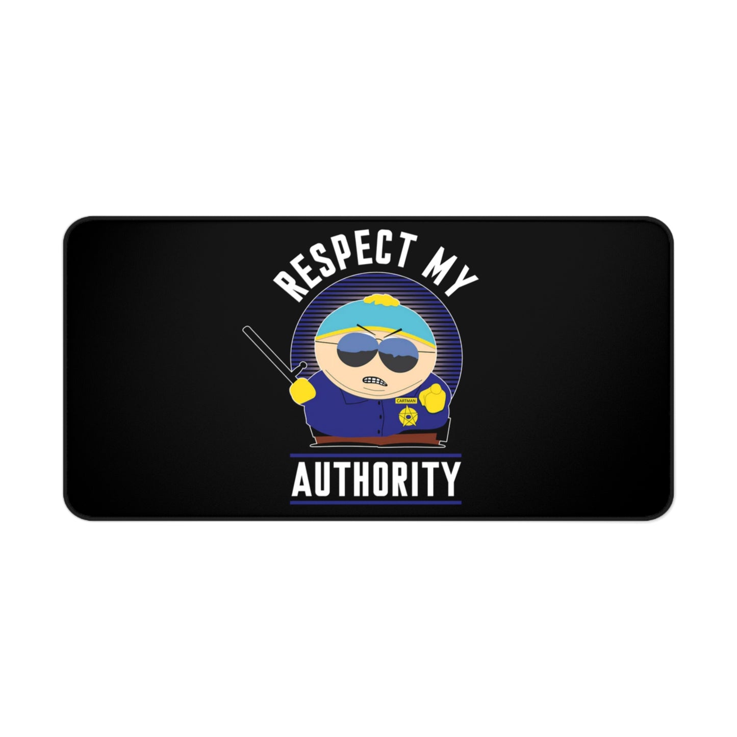 Humorous Desk Mat with 'Respect My Authority' Design, Fun Office Decor, Gamer Gift, Desk Accessories, Motivational Quote Mat