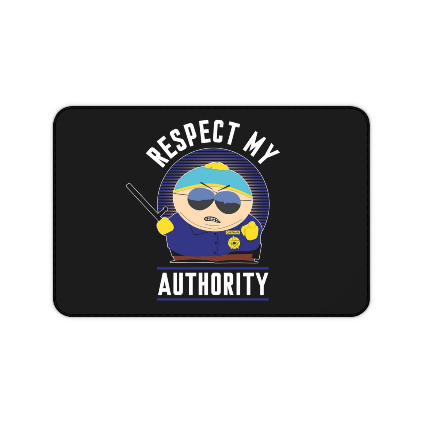 Humorous Desk Mat with 'Respect My Authority' Design, Fun Office Decor, Gamer Gift, Desk Accessories, Motivational Quote Mat