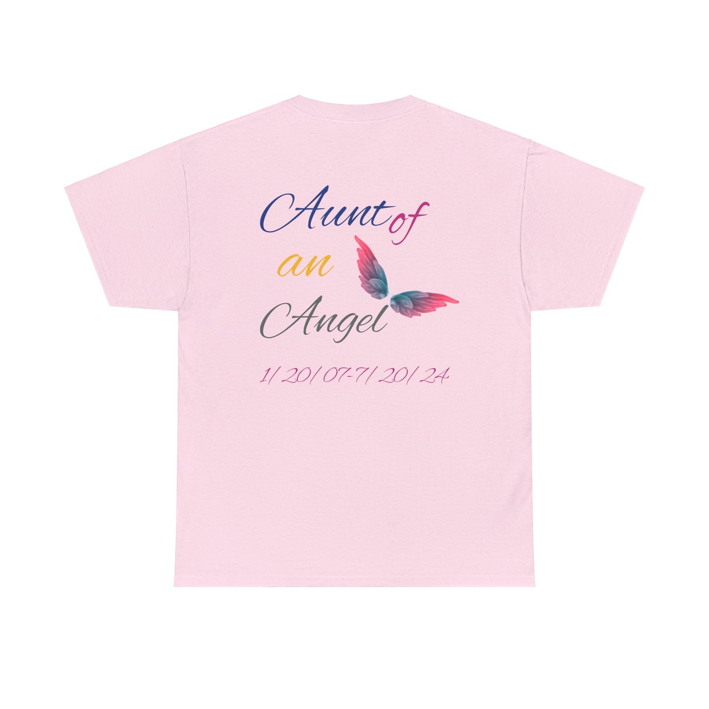 Aunt of an Angel For my family in Honor of Maria Pollock Unisex Heavy Cotton Tee(back customizable for name)