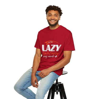 LCM23 "I'm Not Lazy..."  Unisex Garment-Dyed T-shirt