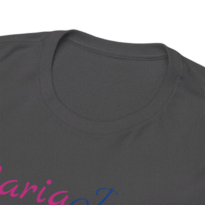 For my family in Honor of Maria Pollock Unisex Heavy Cotton Tee(back customizable for name)