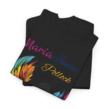 For my family in Honor of Maria Pollock Unisex Heavy Cotton Tee(back customizable for name)