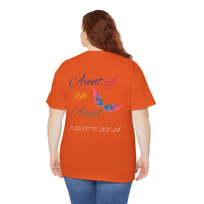 Aunt of an Angel For my family in Honor of Maria Pollock Unisex Heavy Cotton Tee(back customizable for name)