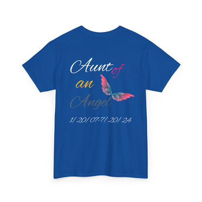 Aunt of an Angel For my family in Honor of Maria Pollock Unisex Heavy Cotton Tee(back customizable for name)