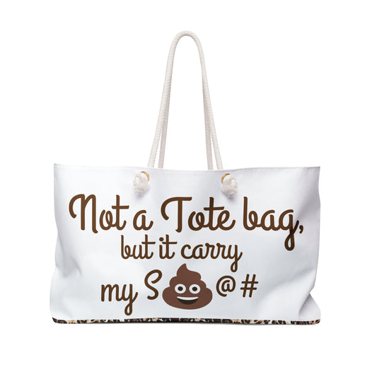 LCM23 White/May Not Be A Tote...Weekender Bag