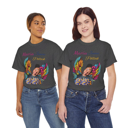 Aunt of an Angel For my family in Honor of Maria Pollock Unisex Heavy Cotton Tee(back customizable for name)