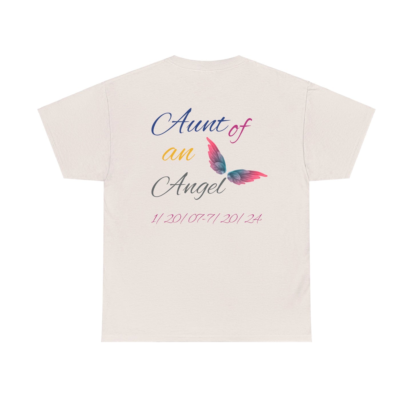 Aunt of an Angel For my family in Honor of Maria Pollock Unisex Heavy Cotton Tee(back customizable for name)