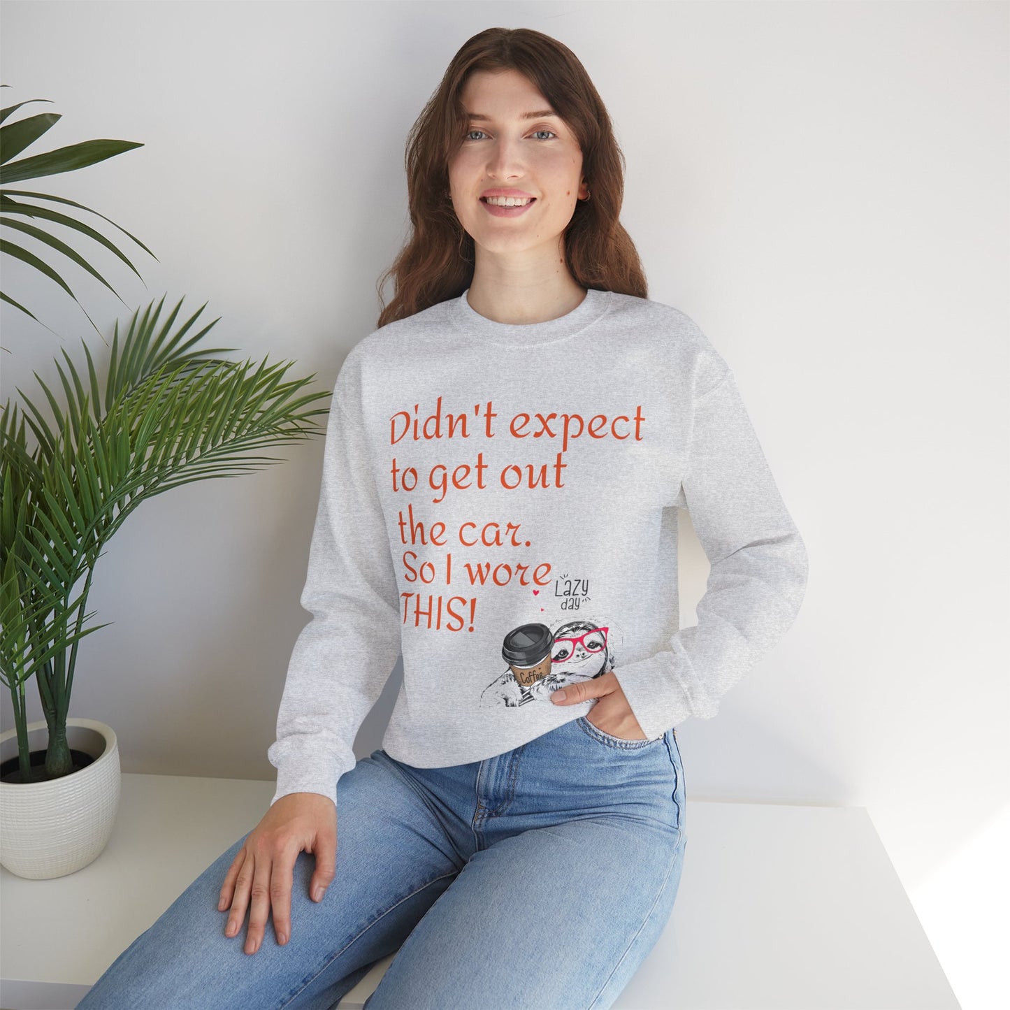 LCM23 I Didn't Expect to get out the car Unisex Heavy Blend™ Crewneck Sweatshirt