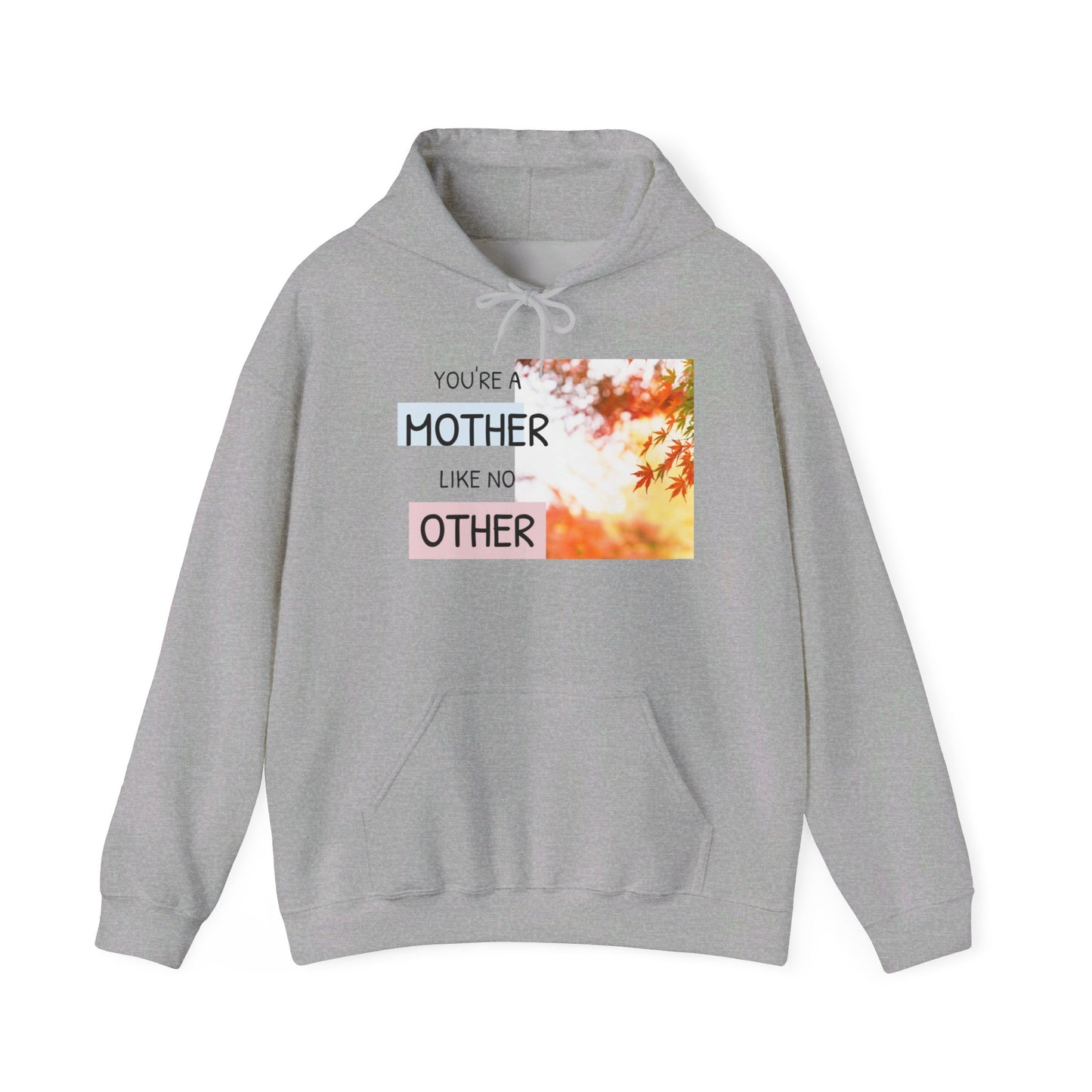 LCM23 Mother Like No Other  Fall Unisex Heavy Blend™ Hooded Sweatshirt