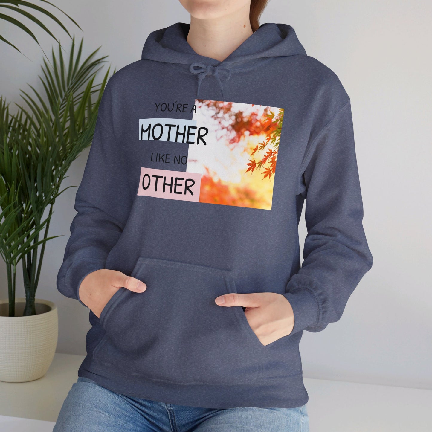 LCM23 Mother Like No Other  Fall Unisex Heavy Blend™ Hooded Sweatshirt