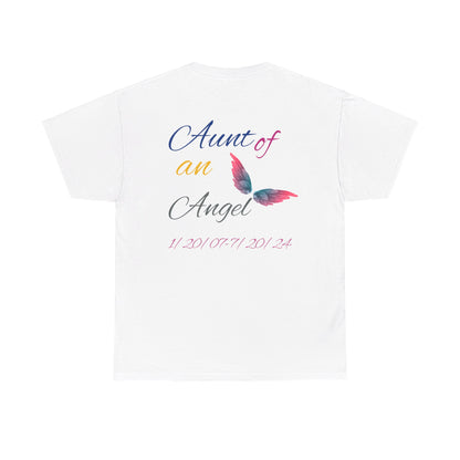 Aunt of an Angel For my family in Honor of Maria Pollock Unisex Heavy Cotton Tee(back customizable for name)