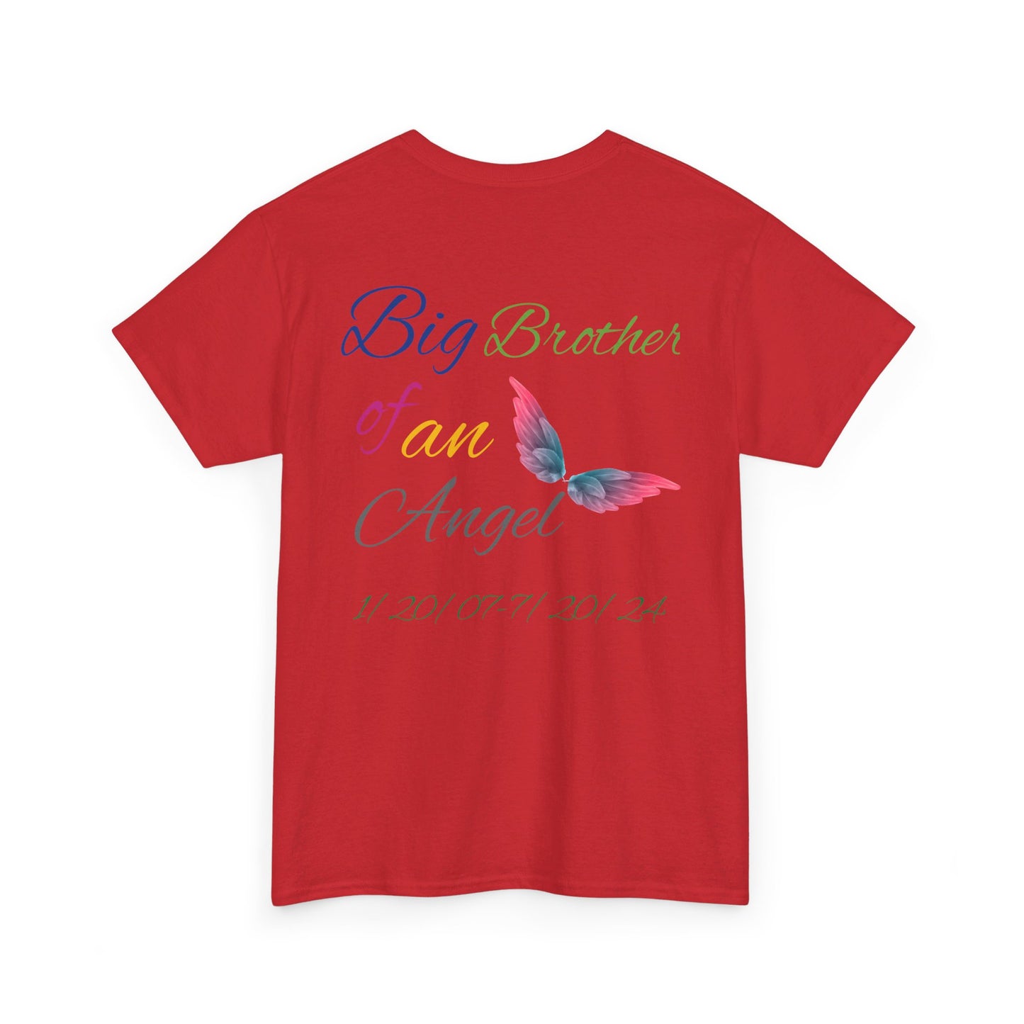 Big Brother  For my family in Honor of Maria Pollock Unisex Heavy Cotton Tee(back customizable for name)