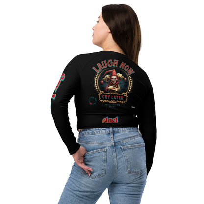 Laugh Now Cry Later Recycled long-sleeve crop top