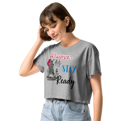 Always Stay Ready Women’s crop top