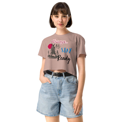 Always Stay Ready Women’s crop top