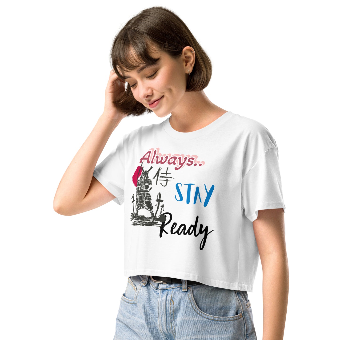 Always Stay Ready Women’s crop top