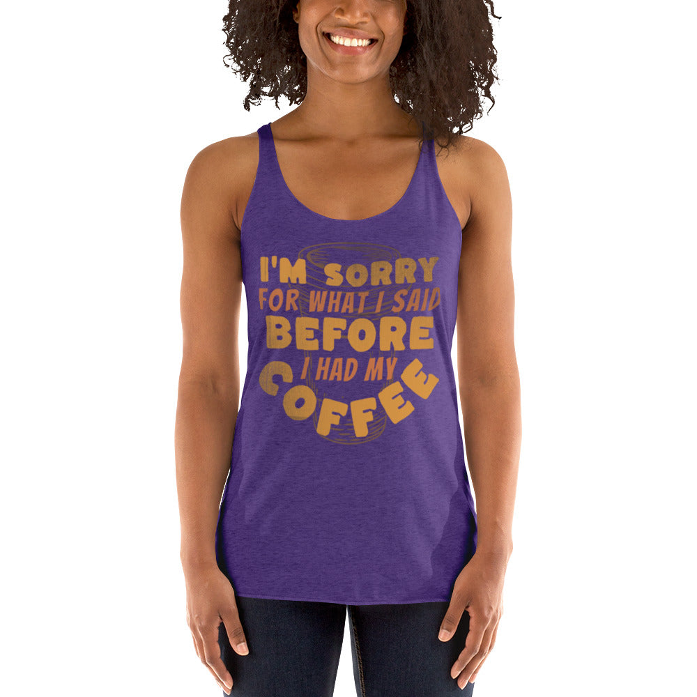 I'm Sorry...Women's Racerback Tank/created with kittl.com